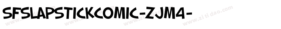 SfSlapstickComic-zJm4字体转换 SfSlapstickComic-zJm4字体转换