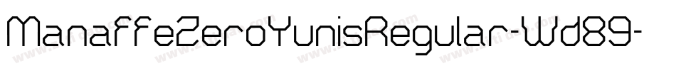 ManaffeZeroYunisRegular-Wd89字体转换