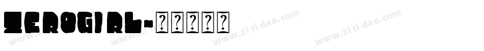 ZEROGIRL字体转换