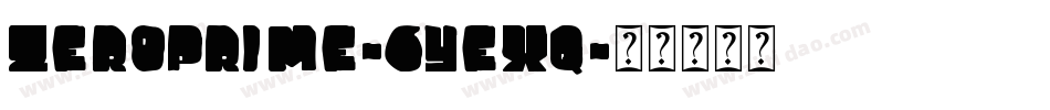 ZeroPrime-6Yexq字体转换