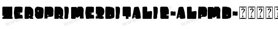 ZeroPrime3DItalic-ALPmD字体转换