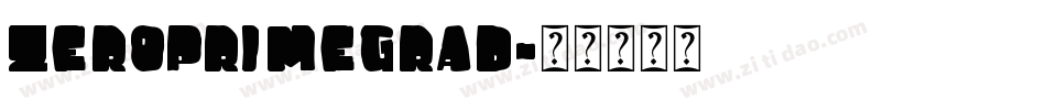 zeroprimegrad字体转换