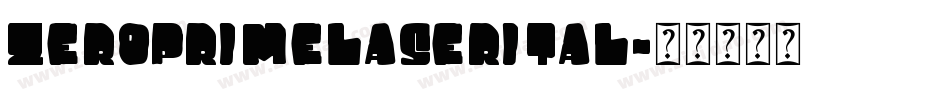 zeroprimelaserital字体转换