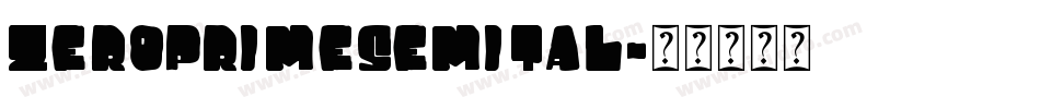 zeroprimesemital字体转换