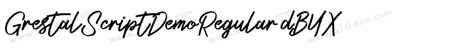 GrestalScriptDemoRegular-dBYX字体转换