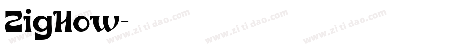ZigHow字体转换
