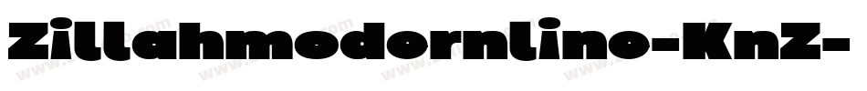 Zillahmodernline-KnZ字体转换