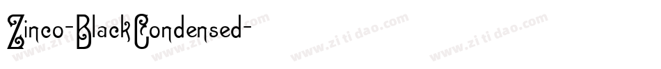 Zinco-BlackCondensed字体转换