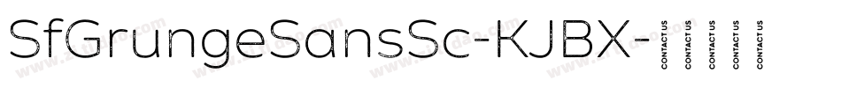 SfGrungeSansSc-KJBX字体转换 SfGrungeSansSc-KJBX字体转换