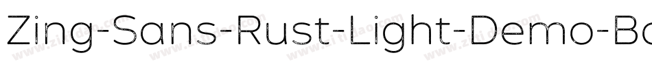 Zing-Sans-Rust-Light-Demo-Base字体转换