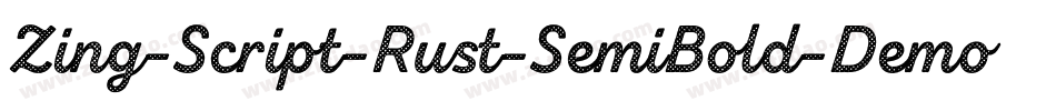 Zing-Script-Rust-SemiBold-Demo-Base字体转换