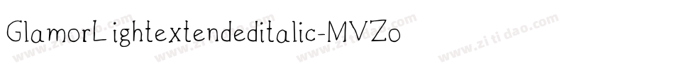 GlamorLightextendeditalic-MVZoe字体转换