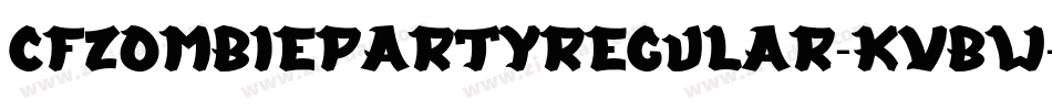 CfZombiePartyRegular-KvBW字体转换