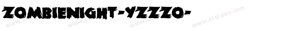 ZombieNight-Yzzzo字体转换