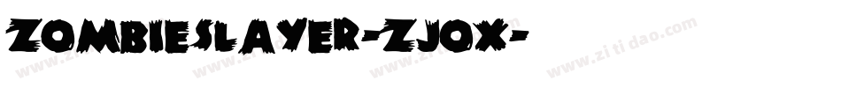 ZombieSlayer-zjOX字体转换