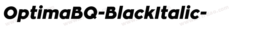 OptimaBQ-BlackItalic字体转换