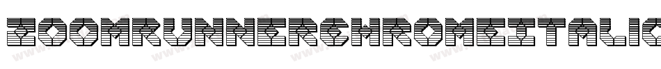 ZoomRunnerChromeItalic-v9gD字体转换 ZoomRunnerChromeItalic-v9gD字体转换