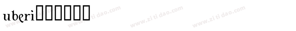 uberi字体转换