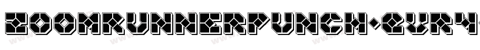 ZoomRunnerPunch-Evr4字体转换 ZoomRunnerPunch-Evr4字体转换