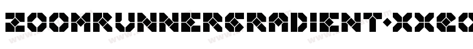 ZoomRunnerGradient-XxEo字体转换 ZoomRunnerGradient-XxEo字体转换