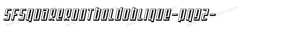 SfSquareRootBoldOblique-Pq92字体转换 SfSquareRootBoldOblique-Pq92字体转换