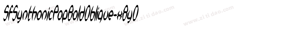SfSynthonicPopBoldOblique-x8y0字体转换 SfSynthonicPopBoldOblique-x8y0字体转换