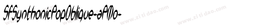 SfSynthonicPopOblique-aPMo字体转换 SfSynthonicPopOblique-aPMo字体转换