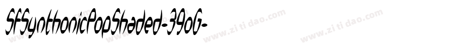 SfSynthonicPopShaded-39oG字体转换 SfSynthonicPopShaded-39oG字体转换