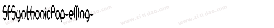 SfSynthonicPop-eMng字体转换 SfSynthonicPop-eMng字体转换