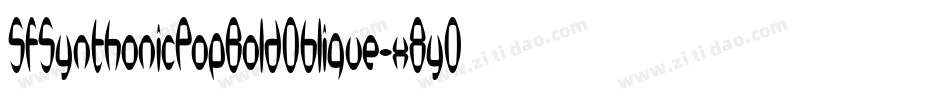 SfSynthonicPopBoldOblique-x8y0字体转换 SfSynthonicPopBoldOblique-x8y0字体转换