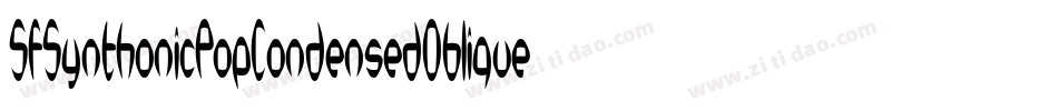 SfSynthonicPopCondensedOblique-Er1z字体转换