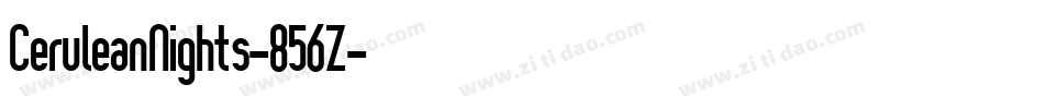 CeruleanNights-856Z字体转换