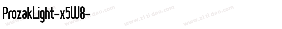 ProzakLight-x5W8字体转换