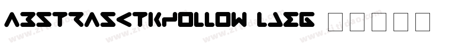 AbstrasctikHollow-LjEG字体转换
