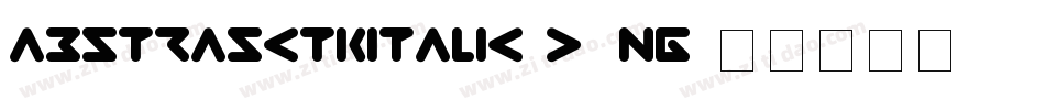 AbstrasctikItalic-d1ng字体转换