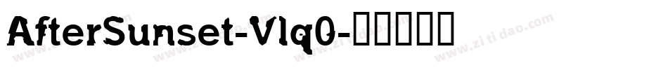 AfterSunset-Vlq0字体转换