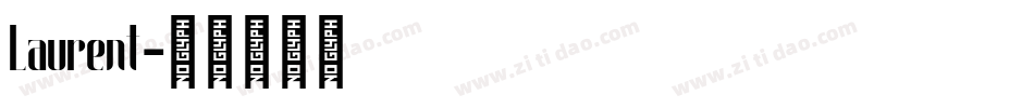 Laurent字体转换