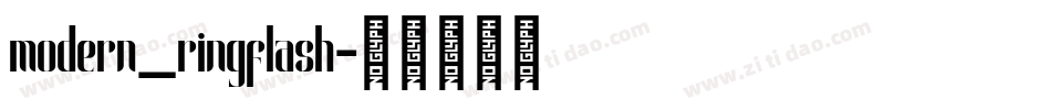 modern_ringflash字体转换