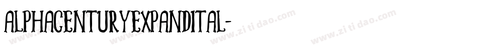 alphacenturyexpandital字体转换