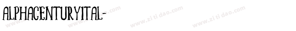 alphacenturyital字体转换