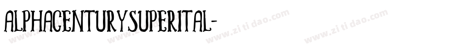 alphacenturysuperital字体转换