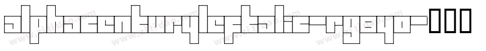 AlphaCenturyLeftalic-rg8yO字体转换