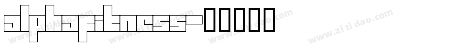 AlphaFitness字体转换