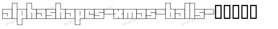 AlphaShapes-xmas-balls字体转换