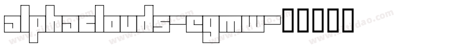 Alphaclouds-EGMW字体转换