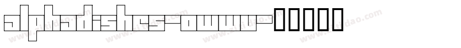 Alphadishes-owwV字体转换