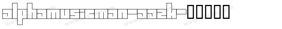 Alphamusicman-aAzK字体转换