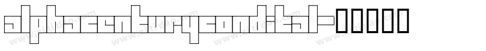 alphacenturycondital字体转换