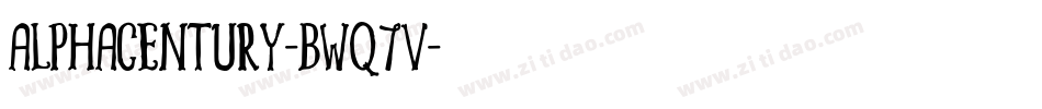 AlphaCentury-BWq7V字体转换