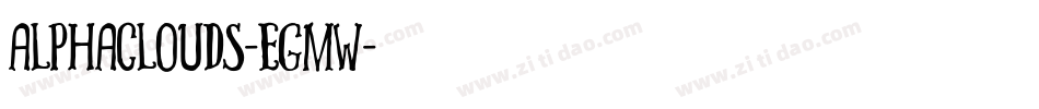 Alphaclouds-EGMW字体转换